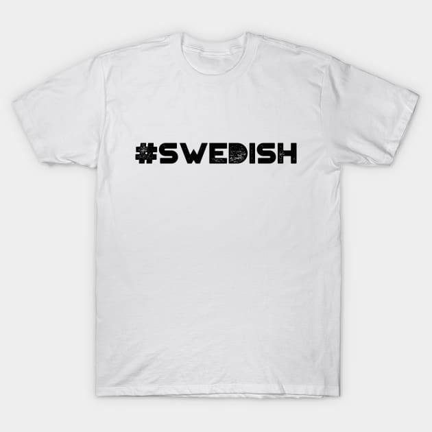 #Swedish T-Shirt by MysticTimeline